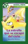LA ESTRELLA QUE SE ESCAPO DEL CIELO