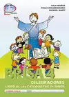 BRISA 4. CELEBRACIONES. LIBRO DE LOS CATEQUISTAS DE NIÑOS.