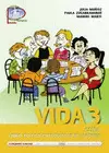 VIDA 3. GUÍA. LIBRO DE LOS CATEQUISTAS DE PADRES
