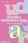 EDUCAR PARA LA PARTICIPACIÓN EN LA ESCUELA