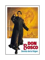 DON BOSCO, DEVOTO DE LA VIRGEN