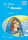 MISTERIOS DEL ROSARIO, LOS