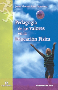 PEDAGOGIA DE LOS VALORES EN EDUCACION FÍSICA