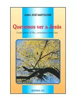 QUEREMOS VER A JESÚS