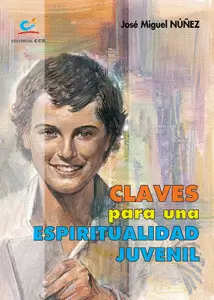 CLAVES PARA UNA ESPIRITUALIDAD JUVENIL