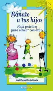 GANATE A TUS HIJOS