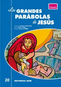 LAS GRANDES PARÁBOLAS DE JESÚS