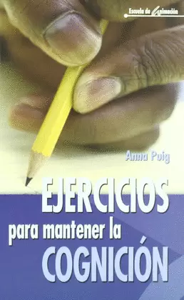 EJERCICIOS PARA MANTENER LA COGNICIÓN