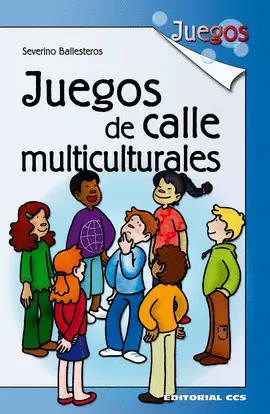 JUEGOS DE CALLE MULTICULTURALES