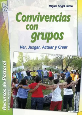 CONVIVENCIAS CON GRUPOS
