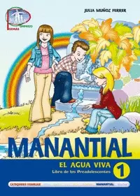 MANANTIAL 1. LIBRO DE PREADOLESCENTES