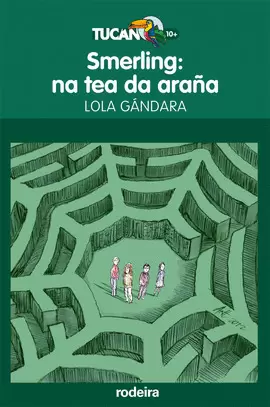 SMERLING: NA TEA DA ARAÑA, DE LOLA GÁNDARA