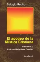 EL APOGEO DE LA MÍSTICA