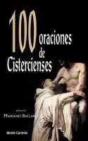 100 ORACIONES DE CISTERCIENSES 100 ORACIONES DE CISTERCIENSES