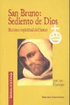 SAN BRUNO: SEDIENTO DE DIOS