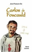 CARLOS DE FOUCAULD