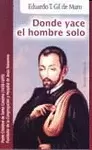 DONDE YACE EL HOMBRE SOLO