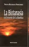 LA BIOTANASIA