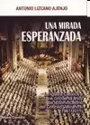 UNA MIRADA ESPERANZADA