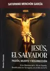 JESÚS, EL SALVADOR