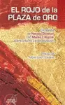 ROJO DE LA PLAZA DE ORO, EL