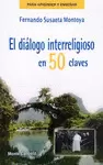 DIÁLOGO INTERRELIGIOSO EN 50 CLAVES, EL