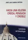 HACIA UNA IGLESIA CREÍDA, PENSADA Y CREIBLE