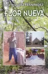 FLOR NUEVA FLOR NUEVA