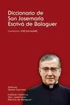 DICCIONARIO SAN JOSEMARÍA ESCRIVÁ DE BALAGUER