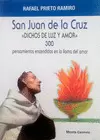 SAN JUAN DE LA CRUZ. DICHOS DE LUZ Y AMOR