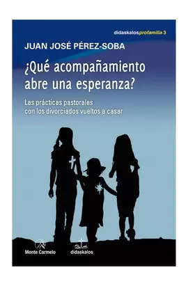 ¿QUÉ ACOMPAÑAMIENTO ABRE UNA ESPERANZA?