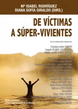 DE VÍCTIMAS A SÚPER-VIVIENTES