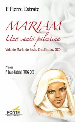 MARIAM UNA SANTA PALESTINA MARIAM UNA SANTA PALESTINA