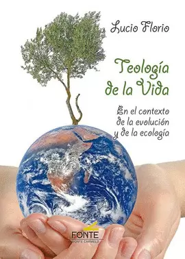 TEOLOGÍA DE LA VIDA