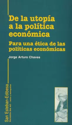 DE LA UTOPÍA A LA POLÍTICA ECONÓMICA