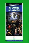 MI CAMINO DE ORACIÓN