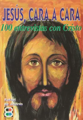 JESÚS, CARA A CARA