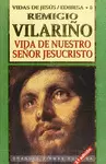 VIDA DE NUESTRO SEÑOR JESUCRISTO