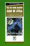 VIDA DEL PADRE MAESTRO JUAN DE ÁVILA