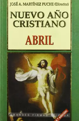 NUEVO AÑO CRISTIANO. ABRIL