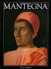 MANTEGNA. VIDA Y OBRA A TODO COLOR