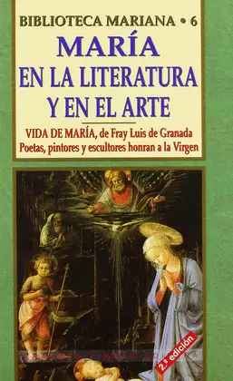 MARÍA, EN LA LITERATURA Y EN EL ARTE