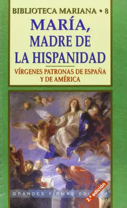 MARÍA, MADRE DE LA HISPANIDAD
