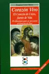 CORAZÓN VIVO: EL CORAZÓN DE CRISTO, FUENTE DE VIDA