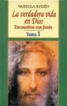 VERDADERA VIDA EN DIOS, LA. 1