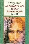 VERDADERA VIDA EN DIOS, LA. TOMO 11.