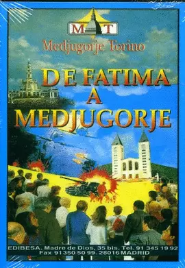 DVD DE FÁTIMA A MEDJUGORJE