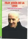 FRAY JESÚS DE LA CRUZ