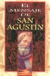 MENSAJE DE SAN AGUSTÍN, EL