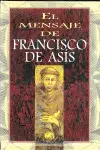 MENSAJE DE SAN FRANCISO DE ASÍS, EL